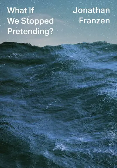 Latest What If We Stopped Pretending?
