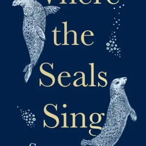Final Sale Where the Seals Sing