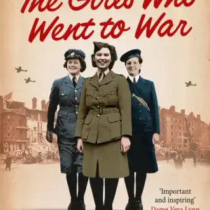 The Girls Who Went To War Special Discount