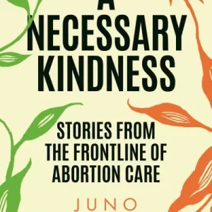 A Necessary Kindness One Day Deal