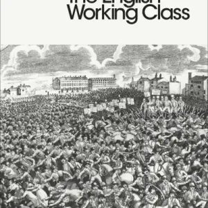 Seasonal Sale The Making of the English Working Class