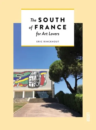 The South of France For Art Lovers New Release
