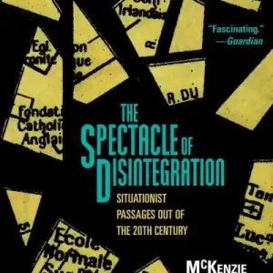 The Spectacle of Disintegration Weekend Sale