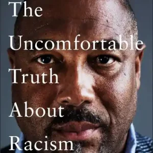 Special Offer The Uncomfortable Truth About Racism