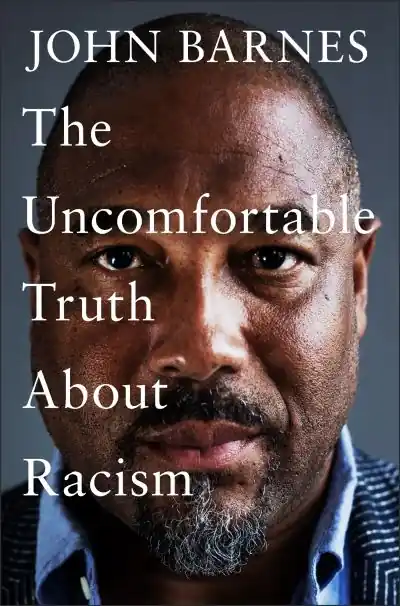 Special Offer The Uncomfortable Truth About Racism