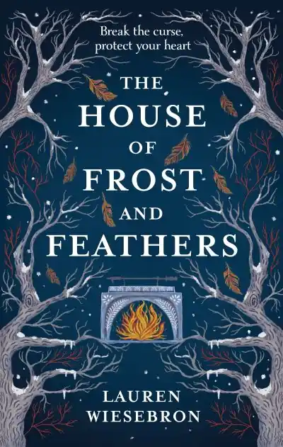 Order Now The House of Frost and Feathers