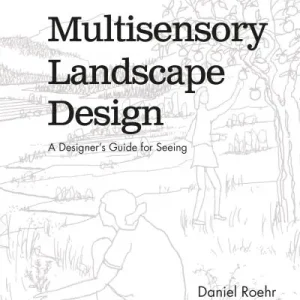 Multisensory Landscape Design New Release