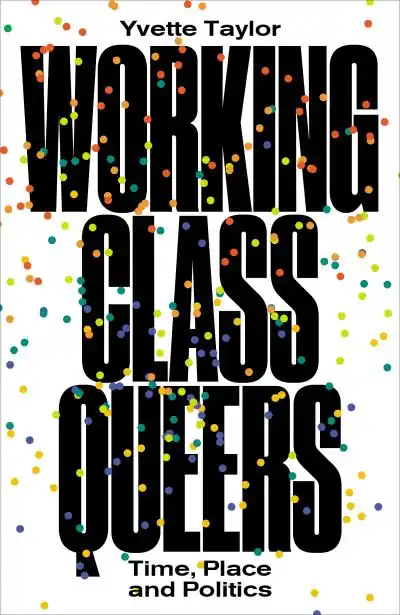 Fresh Stock Working-Class Queers
