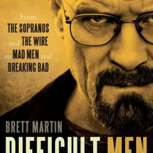 New Release Difficult Men