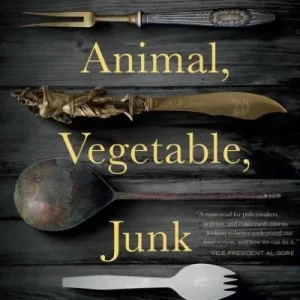 Animal, Vegetable, Junk Best Price