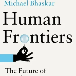 Human Frontiers Time-Limited