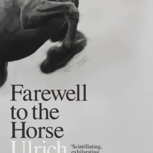 Super Sale Farewell To the Horse