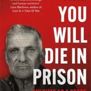 You Will Die in Prison New Release