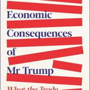 Next Day Delivery The Economic Consequences of Mr. Trump