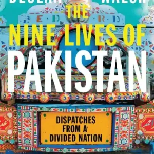 The Nine Lives of Pakistan New Release