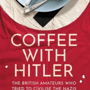 Weekend Sale Coffee With Hitler