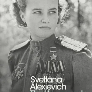 The Unwomanly Face of War Professional Grade