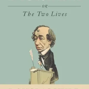 Place Order Disraeli, or, The Two Lives