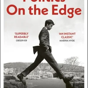 Editor’s Pick Politics on the Edge