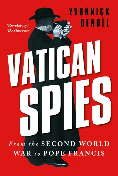 Authentic Vatican Spies