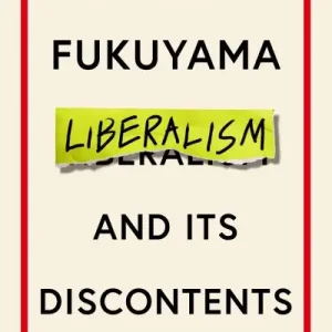 Liberalism and Its Discontents Next Day Delivery