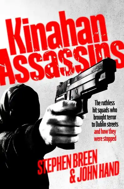 Last Chance Kinahan Assassins