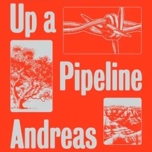 Trending How To Blow Up a Pipeline