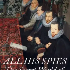 All His Spies New Arrival