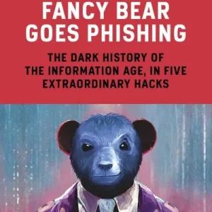 Fancy Bear Goes Phishing Handmade