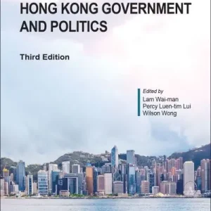 Authentic Contemporary Hong Kong Government and Politics
