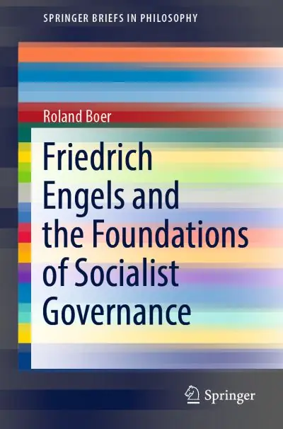 Hassle-Free Returns Friedrich Engels and the Foundations of Socialist Governance