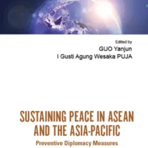 Sustaining Peace in ASEAN and the Asia-Pacific Express Delivery