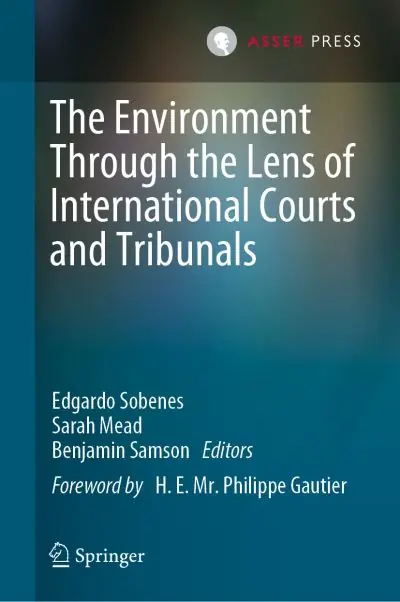 Price Drop The Environment Through the Lens of International Courts and Tribunals