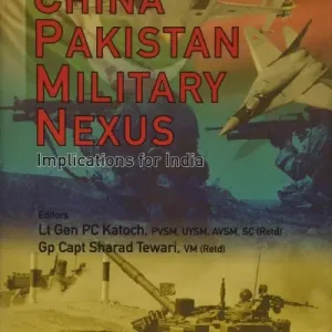 China Pakistan Military Nexus Get Yours