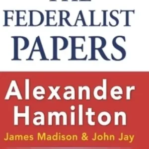 Save Now The Federalist Papers (Hardcover Library Edition)