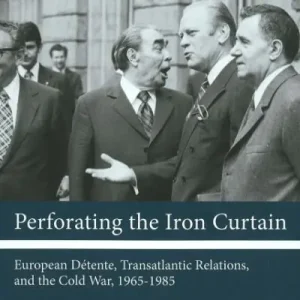 Instant Buy Perforating the Iron Curtain