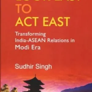 In Demand Look East To Act East
