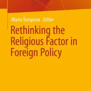 Final Sale Rethinking the Religious Factor in Foreign Policy