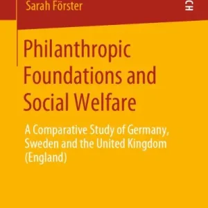 Philanthropic Foundations and Social Welfare Exclusive