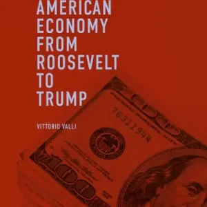 Clearance The American Economy From Roosevelt To Trump