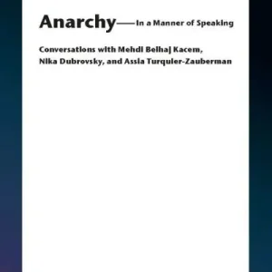 In Demand Anarchy-In a Manner of Speaking