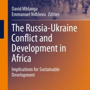The Russia-Ukraine Conflict and Development in Africa Price Drop