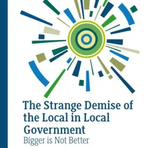 The Strange Demise of the Local in Local Government Big Sale