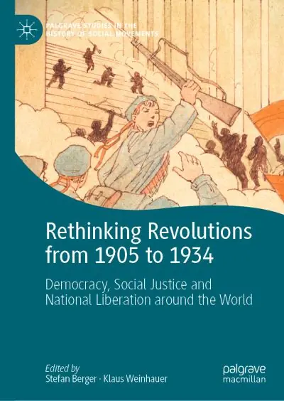 Rethinking Revolutions From 1905 To 1934 Latest
