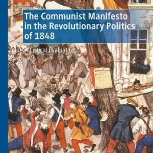 Special Offer The Communist Manifesto in the Revolutionary Politics of 1848