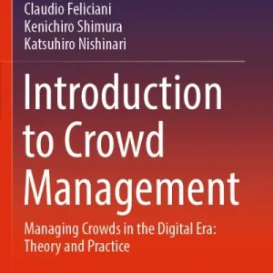 Latest Introduction To Crowd Management
