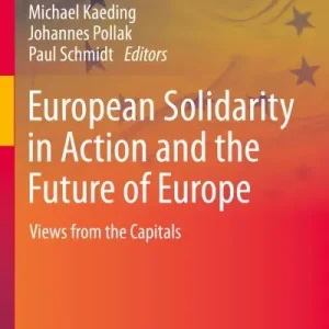 Latest European Solidarity in Action and the Future of Europe