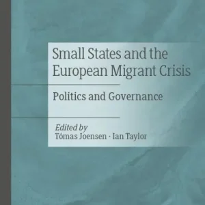 Affordable Small States and the European Migrant Crisis