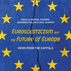 Euroscepticism and the Future of Europe Holiday Sale