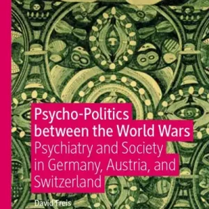 Reduced Price Psycho-Politics Between the World Wars